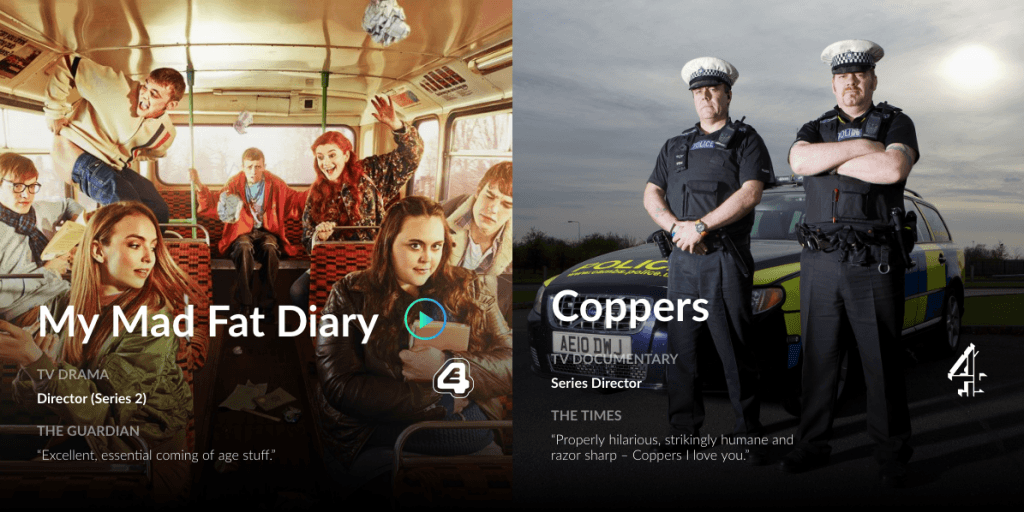 2 examples of Anthony Philipson's work (My Mad Fat Diary and Coppers) on the new website