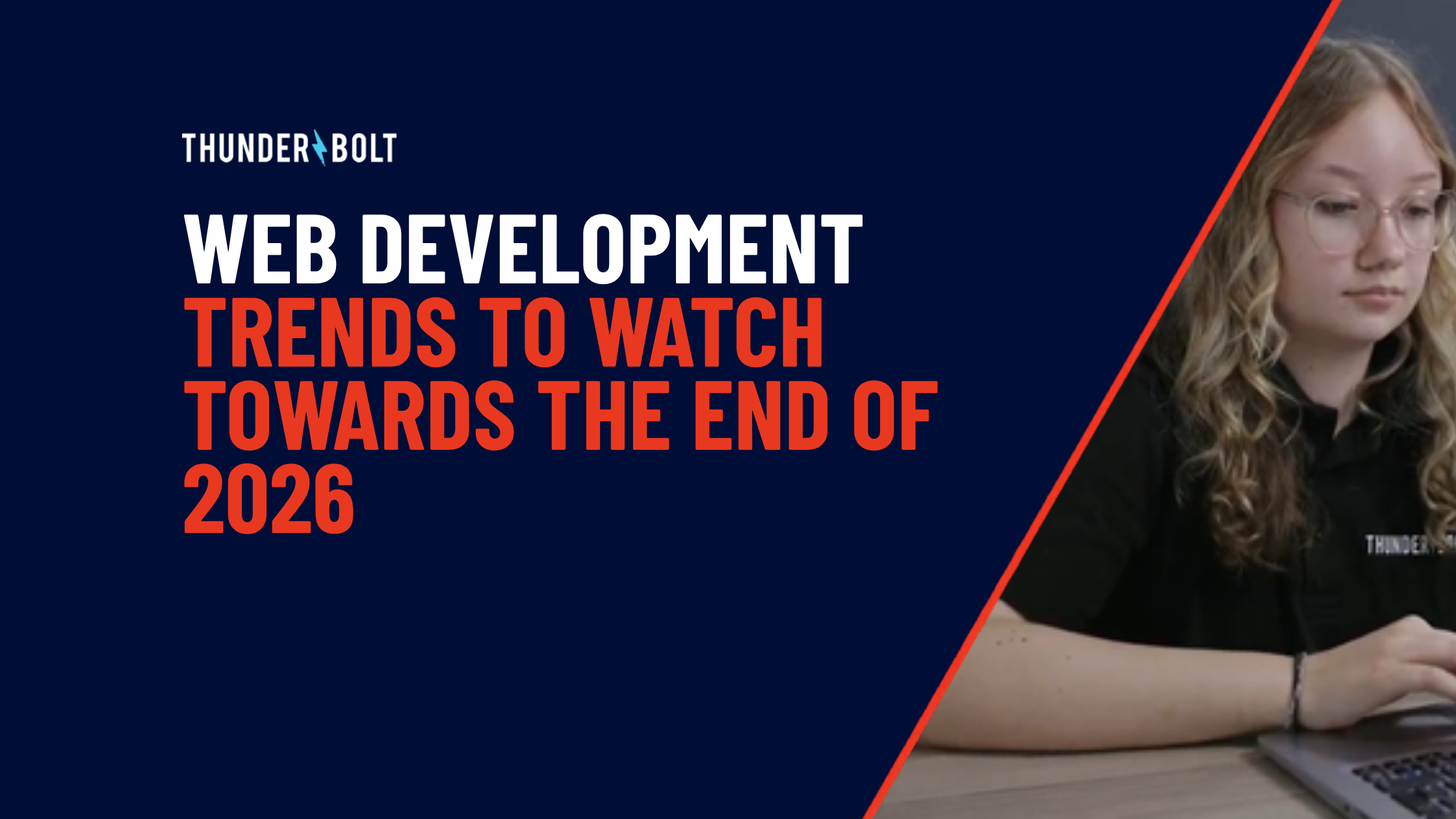 Web Development Trends to Watch Towards the End of 2026